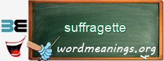 WordMeaning blackboard for suffragette